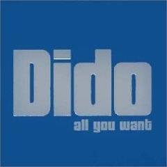 Dido : All You Want